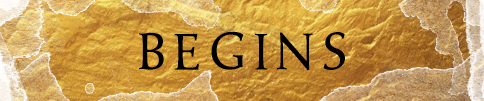 BEGINS